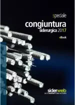 Speciale congiuntura siderurgica 2017