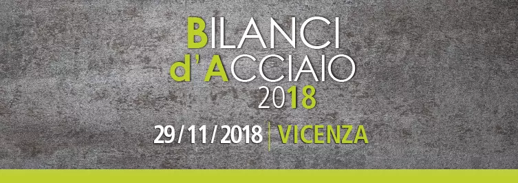 Bilanci acciaio Vicenza 2018
