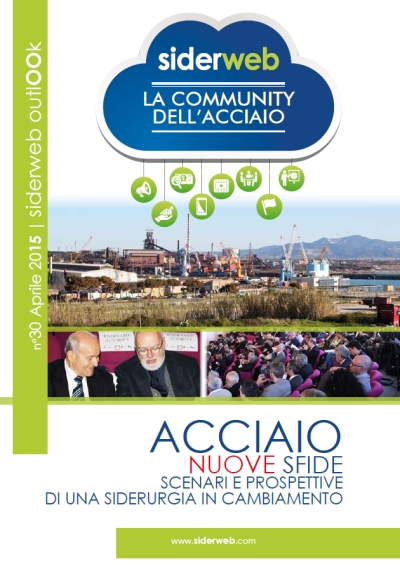 Acciaio nuove sfide. Scenari e prospettive di una siderurgia in cambiamento