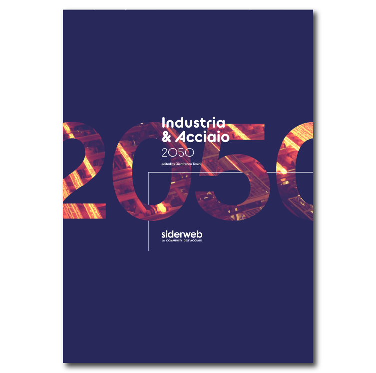 Industria & Acciaio 2050 (English version)