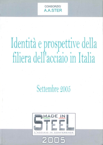 Identità e prospettive della filiera dell’acciaio in Italia